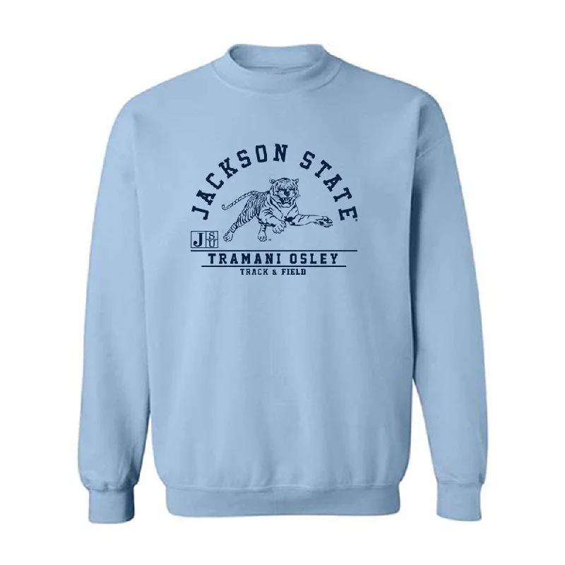 Jackson State - NCAA Women's Track & Field : Tramani Osley - Classic Fashion Shersey Crewneck Sweatshirt Hoodie with Ribbed Hem Stretchable Secure